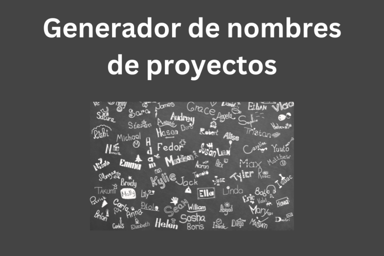 Generador de nombres de proyectos – Genera nombres geniales de proyectos 2023